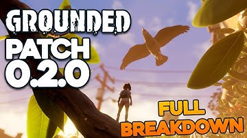 BIRDS, PERKS and New Items - Grounded 0.2.0 patch breakdown