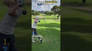 Ranking Incredible Golf Moments #funny #lifeisbutadream #foryou