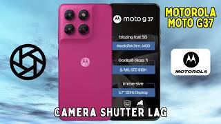 How to Fix Camera Shutter Lag on Motorola Moto G37 | Slow Camera Fix