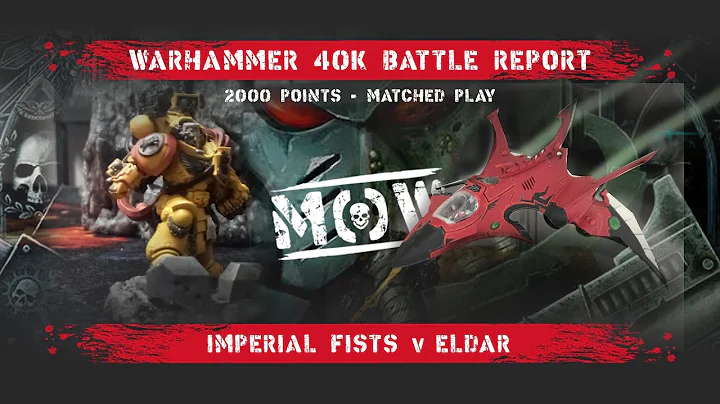 Warhammer 40K. Imperial Fists v Craftworld Eldar. ...
