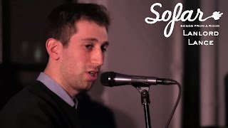 Lanlord Lance - Unsweet/Lady Beach Girls | Sofar NYC