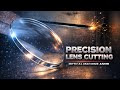 Different Types of Eyeglass Lens Cutting | Precision Optical Machine