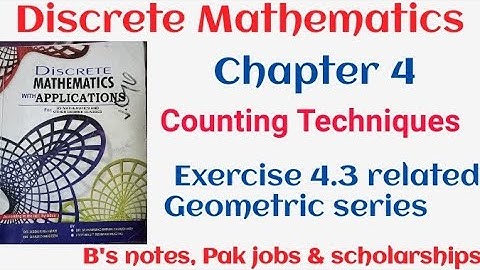 Discrete mathematics by Dr. Abdur Rehman | Geometric series | chapter 4 exercise 4.3 related theory