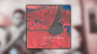 Milky Chance - Stolen Dance (Slowed + Reverb) Resimi