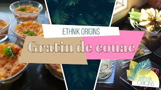 EXCELLENT GRATIN DE COUAC