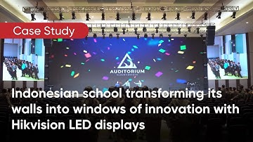 Indonesian school transforming its walls into windows of innovation with Hikvision LED displays