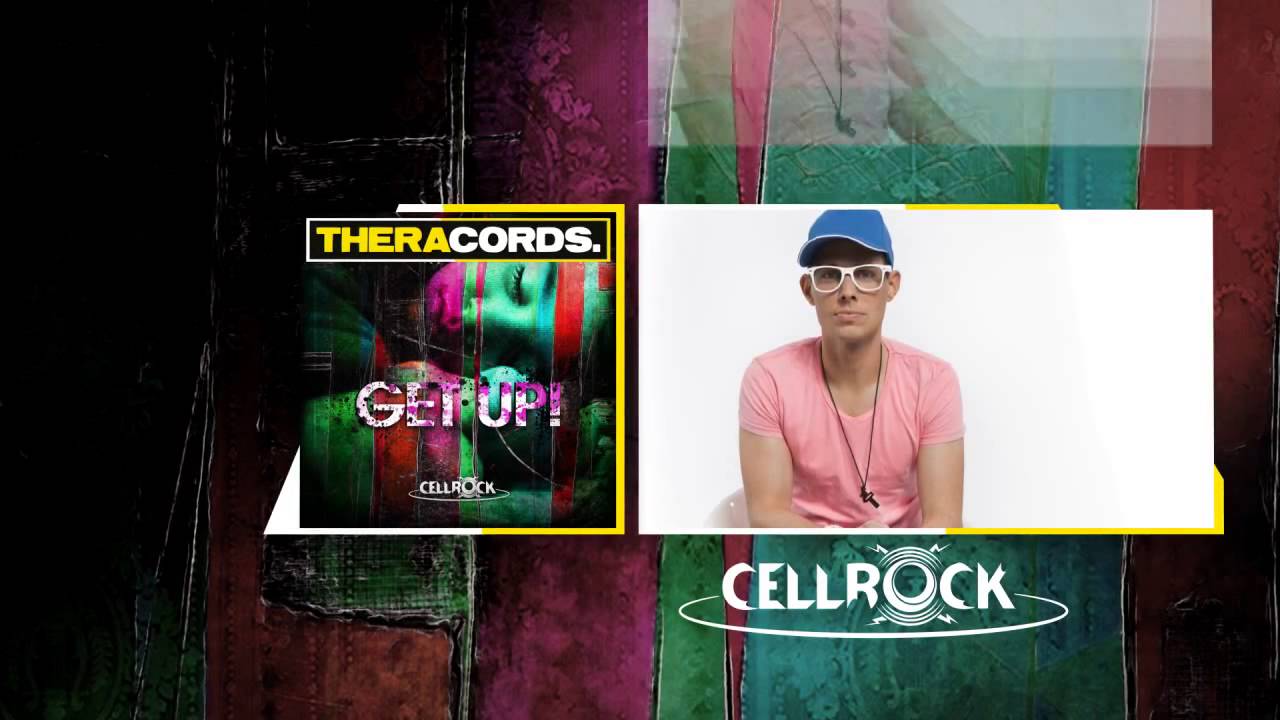Cellrock - Get Up! (THER-085)