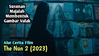 1bl15 Berburu Mata | ALUR CERITA FILM THE NUN 2 (2023)