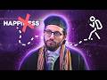 Happiness Isn't the True Goal of Life | Dr. Elmasry