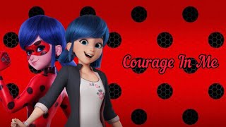 Lou ~ Courage In Me from Miraculous: Ladybug and Cat Noir the Movie (Lyrics)