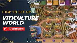 How to setup Viticulture World (From Essential Edition)
