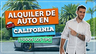 Alquiler de auto en Califórnia MUY barato! Todos los tips, mejores empresas y comparadores!