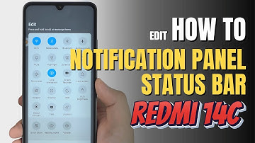 How to Edit Notification Panel Shortcuts Redmi 14C | Status Bar