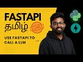 11. Use FastAPI to call a LLM | Explained in Tamil | GenAI | AI with Akash | Groq | RestAPI | LLM