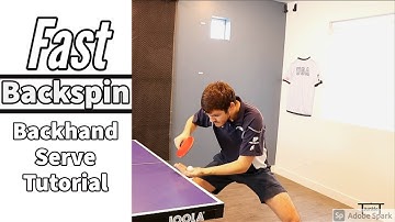 Fast Backhand Serve Tutorial | Backspin