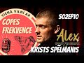 COPES FREKVENCE S02EP10 - Krists Spēlmanis aka. Alex Crazy Fisherman