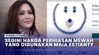 Tak Main-main, Segini Harga Perhiasan Mewah yang Digunakan Maia Estianty di Pernikahan Al Ghazali Tak Main-main, Segini Harga Perhiasan Mewah yang Digunakan Maia Estianty di Pernikahan Al Ghazali