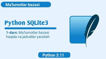 Python sqlite3 1-dars: Ma