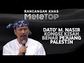 Dato’ M. Nasir Bongkar Kisah ‘Pedih’ Pejuang Palestin | Rancangan Khas MeleTOP