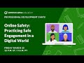 Understanding Online Safety and Digital Citizenship