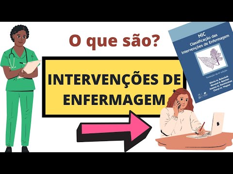 Vídeo: As considerações de enfermagem são as mesmas que as intervenções de enfermagem?