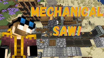 How to set up a Mechanical Saw to get more out of your resources 1.20.1