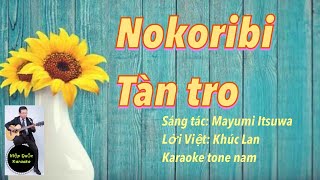Nokoribi-Tàn Tro-Karaoke Tone Nam-Việt Nhật-Abm-Ballad-T70-Quốc Hiệp