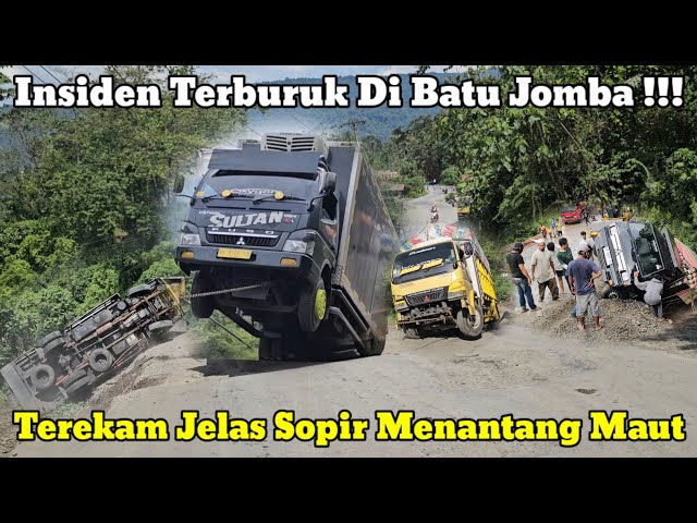 Terekam Jelas Sopir Menantang Maut || Insiden Terburuk Yang Pernah Terjadi Di Batu Jomba class=