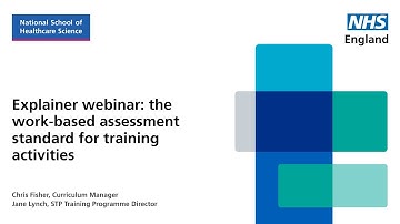 New STP assessment strategy explainer webinar - WBA standard for training activities