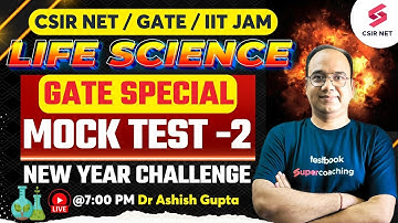 GATE 2024 | IIT JAM | Life Science | Complete Syllabus | Special Mock Test 2 | Dr. Ashish Gupta
