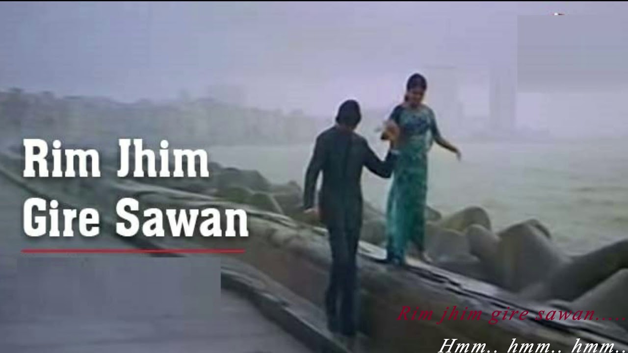 Rim jhim gire sawan {Lyrics} YouTube
