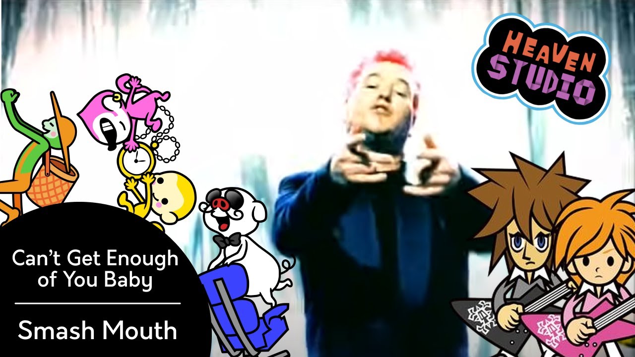 Can't Get Enough of You Baby | Smash Mouth (Rhythm Heaven Custom Remix