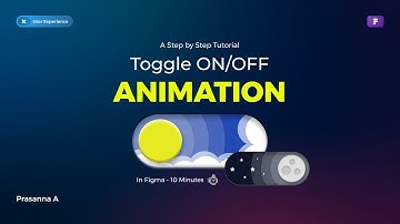 Toggle ON/OFF Animation in Figma (Tutorial)