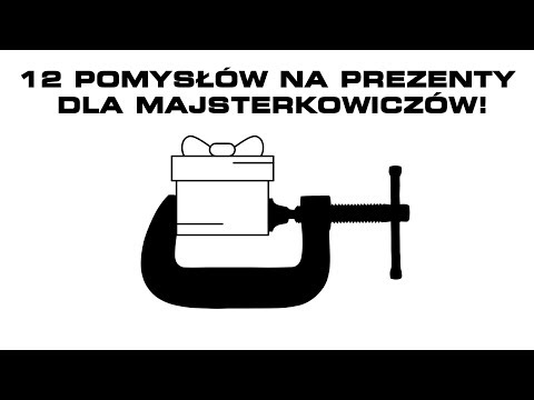 Wideo: Prezent Urodzinowy Dla Majsterkowiczów