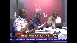 Crimes that Shook the Nation - Newsfile on JoyNews (6-10-18)