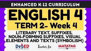 ENGLISH 4 Term 2 Week 4 MATATAG Curriculum