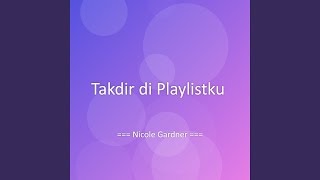 Download Lagu Takdir di Playlistku MP3