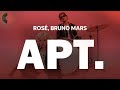 Rosé Bruno Mars APT Top Songs Lyrics mp3