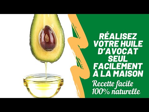 Vidéo: 3 façons de faire de l'huile d'avocat