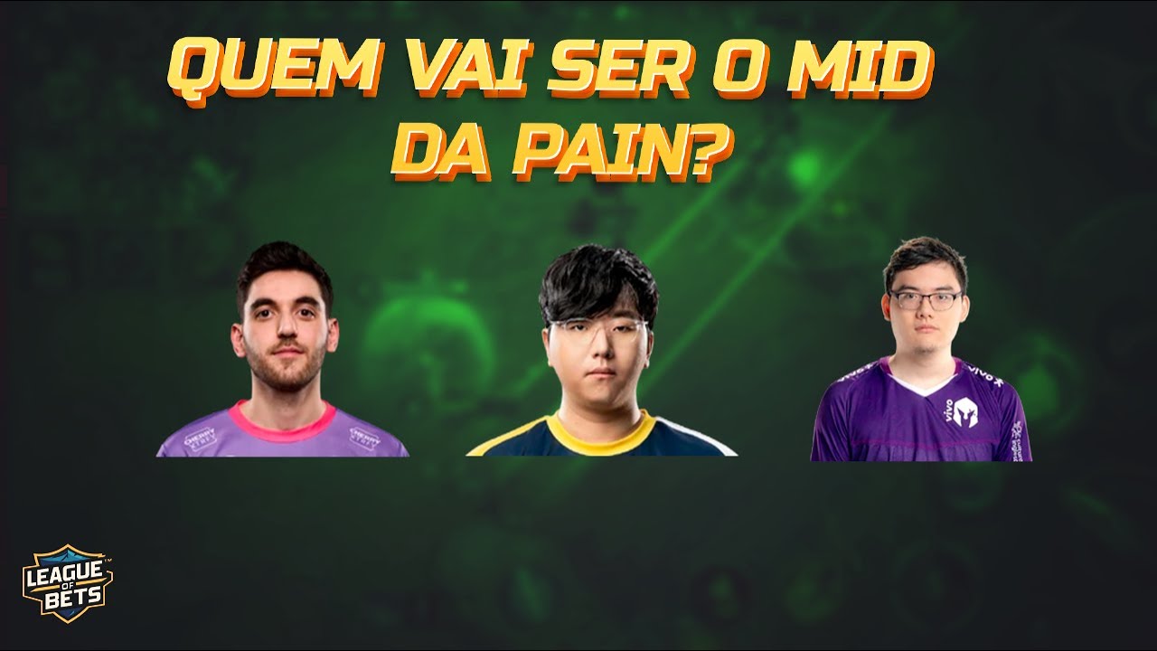 Quem vai ser o novo mid laner da Pain? - YouTube