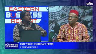 SOUTH-EAST DEBT CRISIS OR ECONOMIC STRATEGY IS TRANSPARENCY IN NIGERIA A MYTH