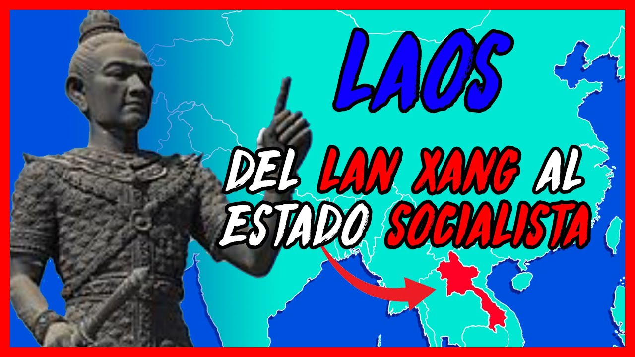 Historia de LAOS 🇱🇦 en 16 minutos - El Mapa de Sebas - YouTube