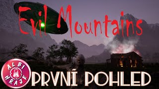 Evil Mountains CZ PRVNÍ POHLED - Tohle nebude procházka po horách