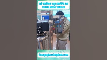 Hệ Thống Lọc Nước RO Công Suất 250L/H Tại Tuyên Quang #shorts #locnuocro