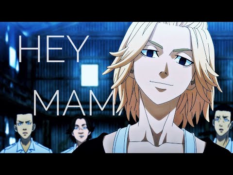 Tokyo Revengers「AMV」- Hey Mama (Remix) ᴴᴰ