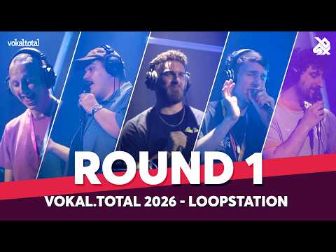 Matej 🇦🇹 · SyJo 🇩🇪 · Nils 🇪🇸 · Martin Benati 🇫🇷 · Bizkit 🇺🇸 | vokal.total 2026 | Loopstation Round 1