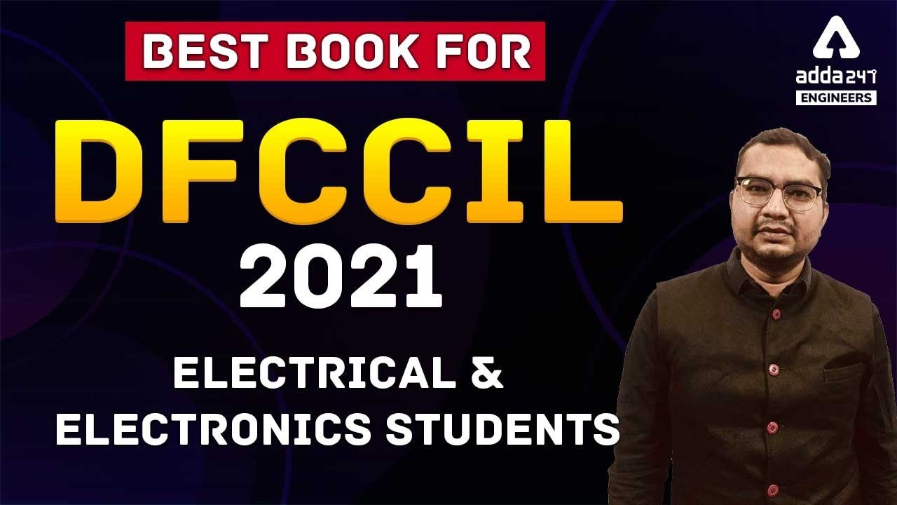 Best Book for DFCCIL 2021 | Electrical & Electronics Students