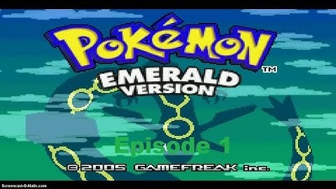 Pokemon Emerald Part 1: Brendan