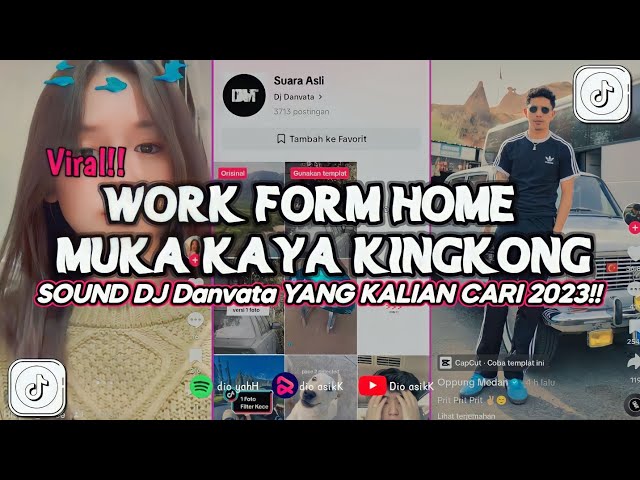 DJ WORK FORM HOME X MUKA KAYA KINGKONG MASHUP SLOW BASS VIRAL TIK TOK 2023 class=