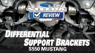 Steeda Hardcore S550 Mustang IRS Differential Support Brackets | Review